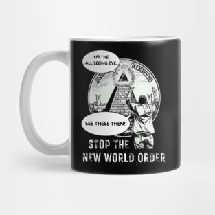 Stop the New World Order Mug